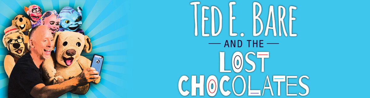 Ted E. Bare and the Lost Chocolates